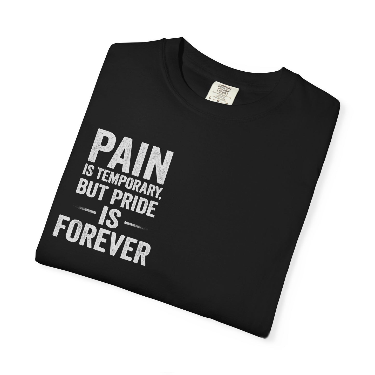 Black Gym T-shirt - Pain is Temporary, Pride is Forever Unisex Tee