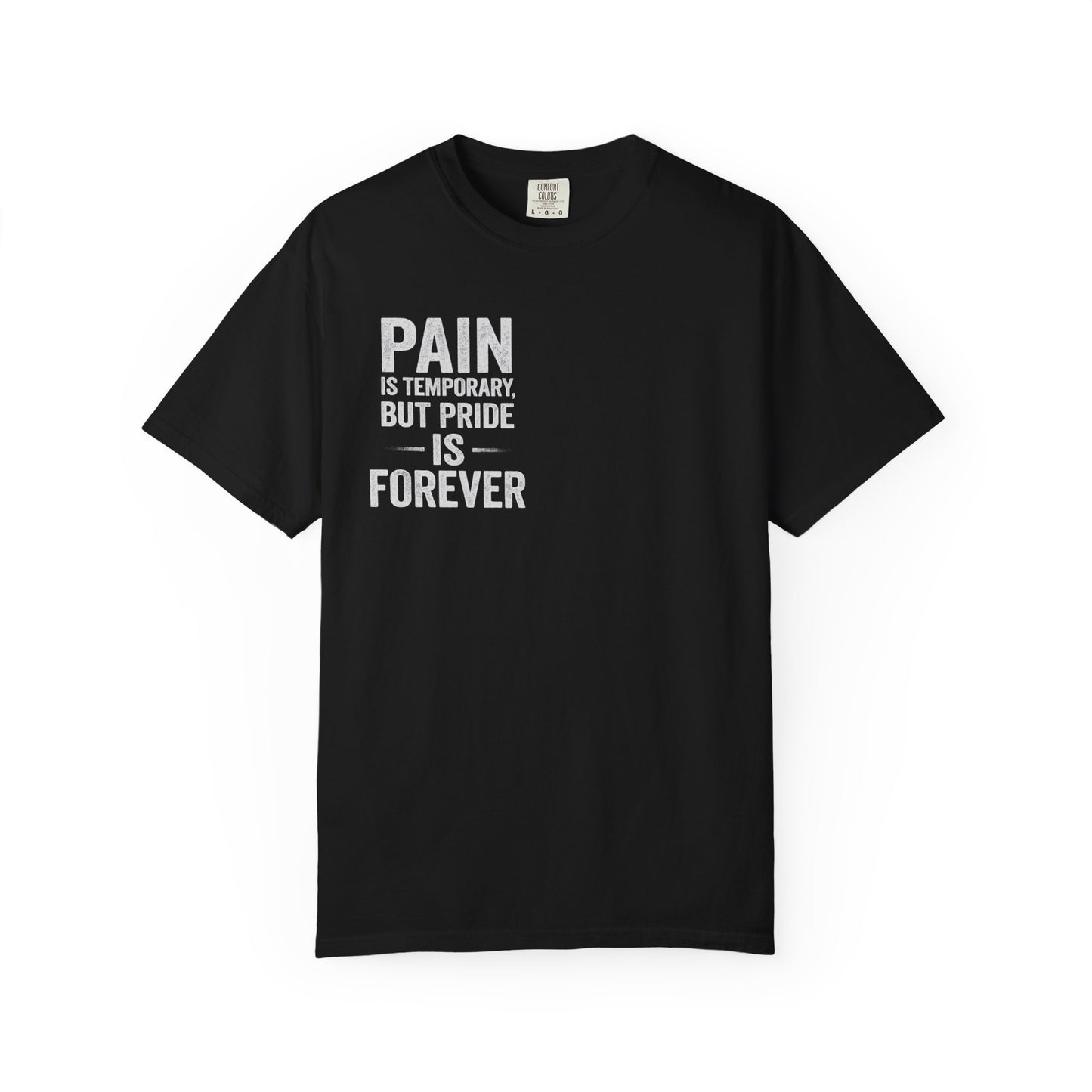 Black Gym T-shirt - Pain is Temporary, Pride is Forever Unisex Tee